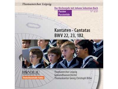 Cantates bwv22 , bwv23 , bwv182