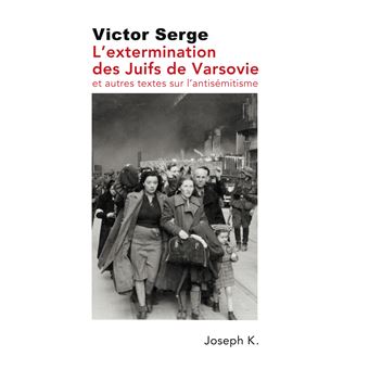 L’extermination des juifs de Varsovie