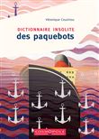 Dictionnaire insolite des paquebots