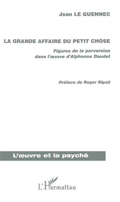 La grande affaire du Petit Chose