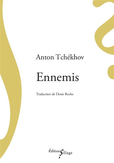 Ennemis - Anton Pavlovitch Tchekhov - broché