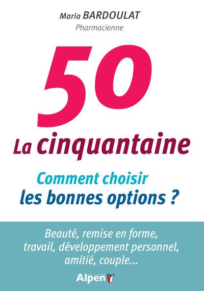 La cinquantaine, un nouveau départ