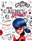 Miraculous - Mon carnet ré-créatif