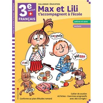 Max et Lili t'accompagnent à l'école Français 3ème Harmos