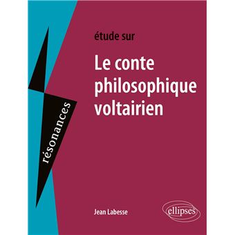 dissertation conte philosophique voltairien