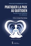 Pratiquer la paix au quotidien