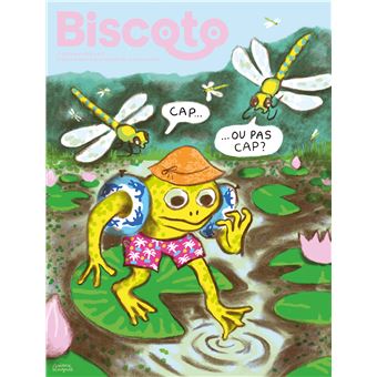 Biscoto n°103 – Cap ou pas cap