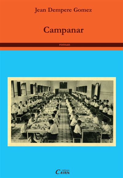 Campanar - Jean Dempere-Gomez - broché