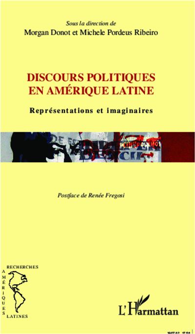 Discours politiques en Amérique latine - Morgan Donot - broché