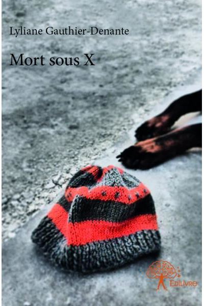 Mort sous X