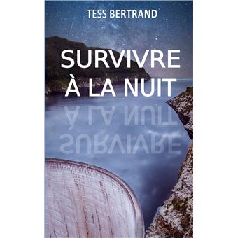 Survivre à la nuit