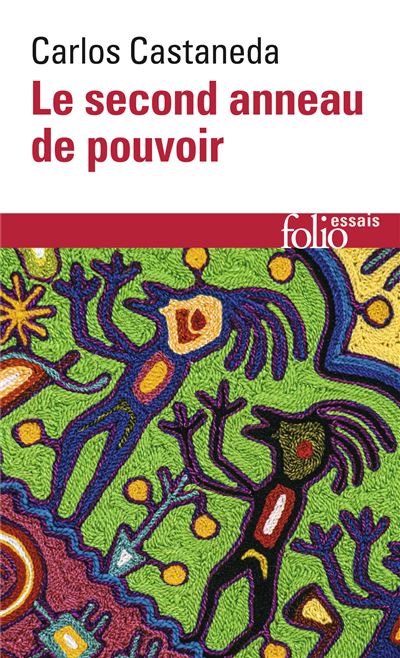 Le second anneau de pouvoir - Carlos Castaneda - (donnée non spécifiée)