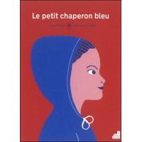 Le petit chaperon bleu