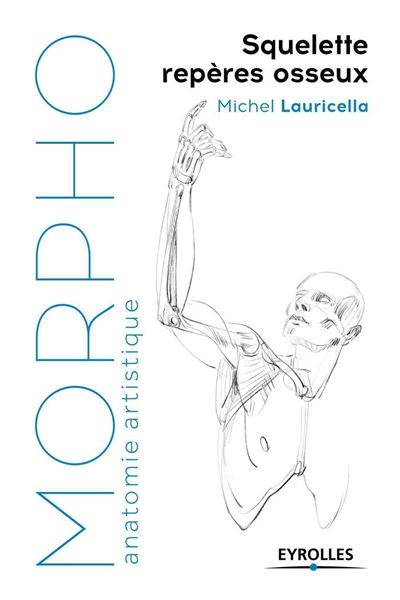 Squelette, repères osseux - Michel Lauricella - broché
