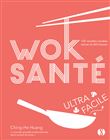 Wok santé ultra-facile