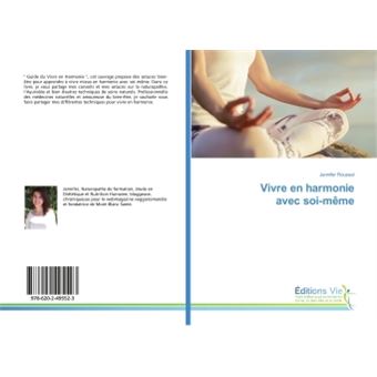 Vivre en harmonie avec soi-même