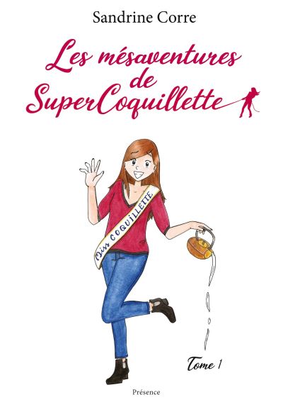 Les mésaventures de SuperCoquillette