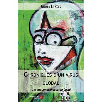Chroniques d'un virus global