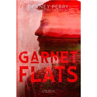 The Edens - Tome 3 - Garnet flats - Devney Perry - broché - Achat