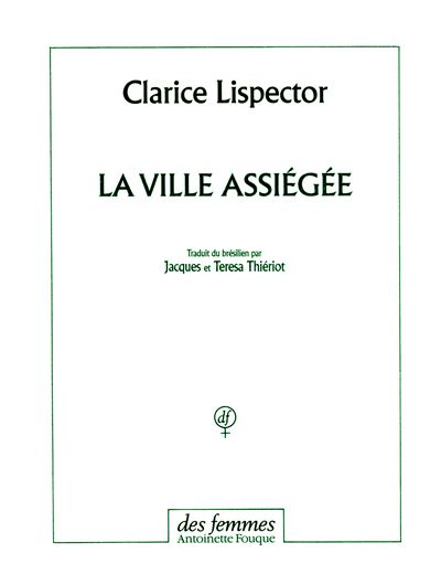 La ville assiégée - Clarice Lispector - Poche