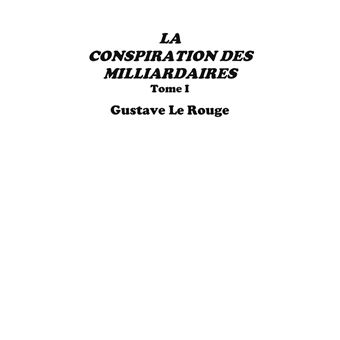 La conspiration des milliardaires