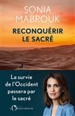 Reconquérir le sacré