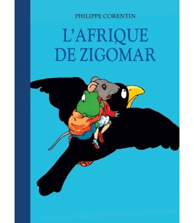 L'afrique de zigomar - biblio (ne) - Philippe Corentin - cartonné