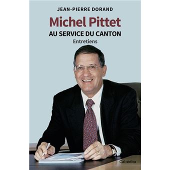 Michel Pittet au service du canton