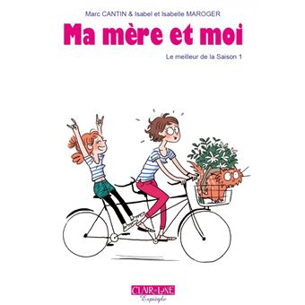 Ma mère et moi - le meilleur de la saison 1