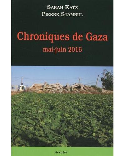 Chroniques de Gaza