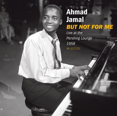 But Not For Me Live at the Pershing Lounge 1958