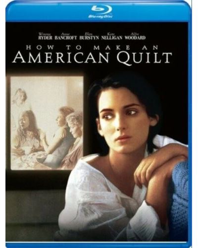 How To Make An American Quilt Blu-ray