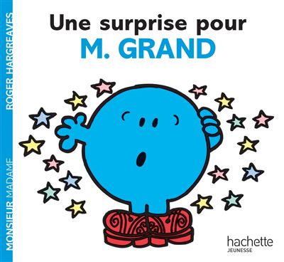 Une surprise pour Monsieur Grand - Roger Hargreaves - broché