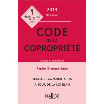 Code de la copropriété 2019, Annoté & commenté