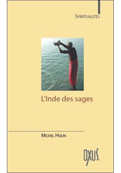 Inde des sages - Michel Hulin - broché