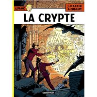 Lefranc - Tome 9 : La Crypte