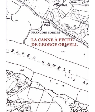 Nunc,47:la canne a peche de georges orwell