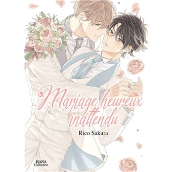 Mariage heureux inattendu