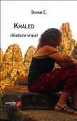Khaled (Histoire vraie)