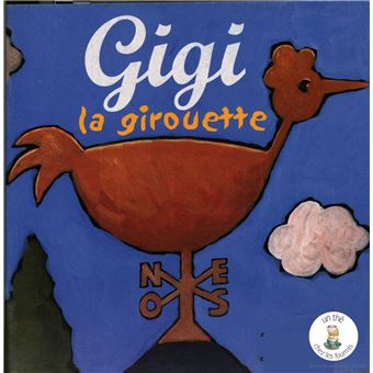 Gigi la girouette