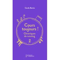 Cours toujours !