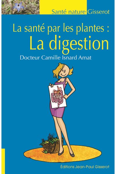 La santé par les plantes - Camille Isnard Amat - broché