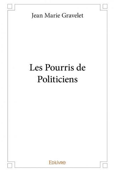 Les Pourris de politiciens