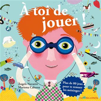 A toi de jouer ! broché Angels Navarro Achat Livre fnac