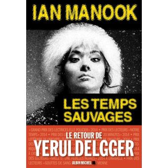 Les Temps sauvages - 1