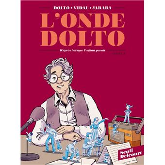 L'Onde DoltoL'Onde Dolto 1/2