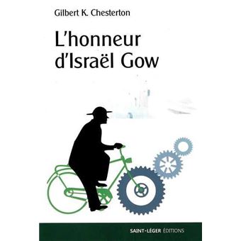 Les enquêtes du Père Brown - L’honneur d’Israël Gow