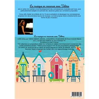 La musique en vacances avec Valérie