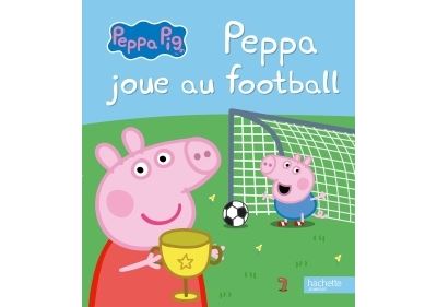 Peppa Pig - Peppa joue au football