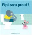 Pipi Caca Prout !